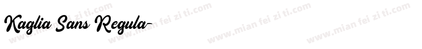 Kaglia Sans Regula字体转换